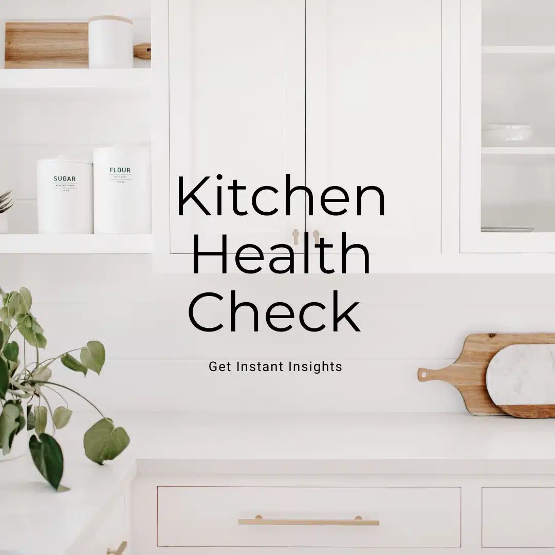 Kitchen Health Check